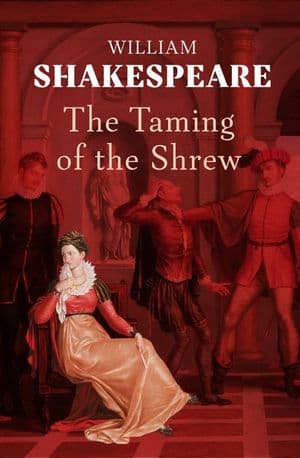 The Taming of the Shrew