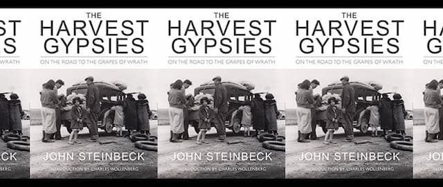 Re-Reading John Steinbeck's The Harvest Gypsies During COVID-19