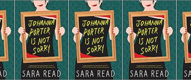 [CLOSED] Enter to Win a Copy of Johanna Porter Is Not Sorry