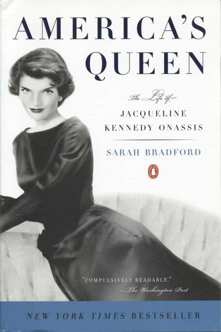 America's Queen: The Life of Jacqueline Kennedy Onassis