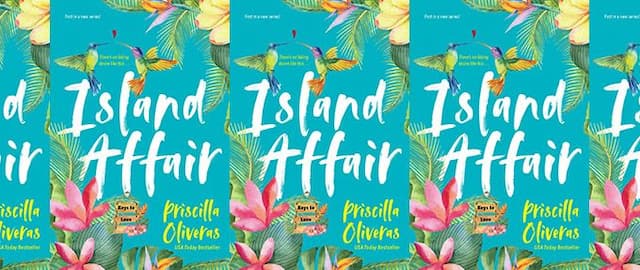 [CLOSED]: Enter to Win Island Affair by Priscilla Oliveras
