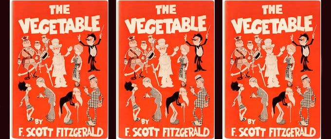 the vegetable f. scott fitzgerald play