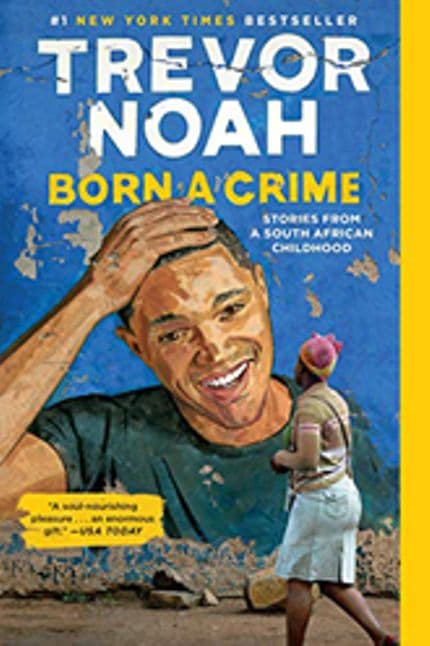 Cover of Born a Crime, best autobioraphies