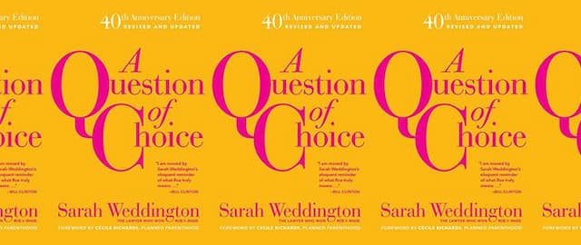 Sarah Weddington Remembers Arguing Roe v. Wade to the Supreme Court