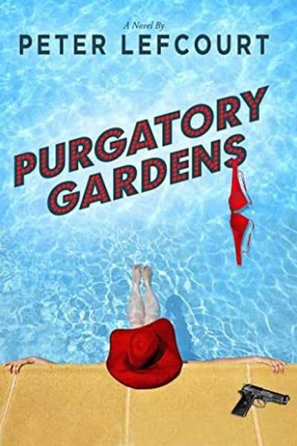 purgatory gardens by peter lefcourt