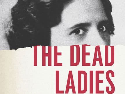 All The Dead Literary Ladies (And Some Dudes, Too)
