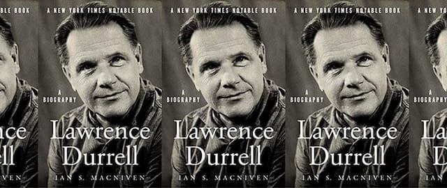 Read an Excerpt from Lawrence Durrell, a Stunning Biography
