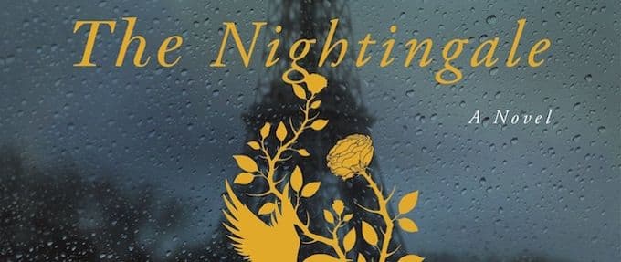 The Nightingale, a historical fiction book by Kristin Hannah